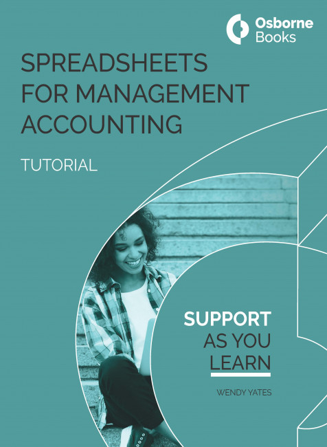 Spreadsheets for Management Accounting Tutorial
